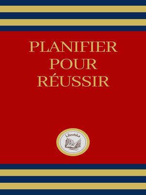 cover image of PLANIFIER POUR RÉUSSIR